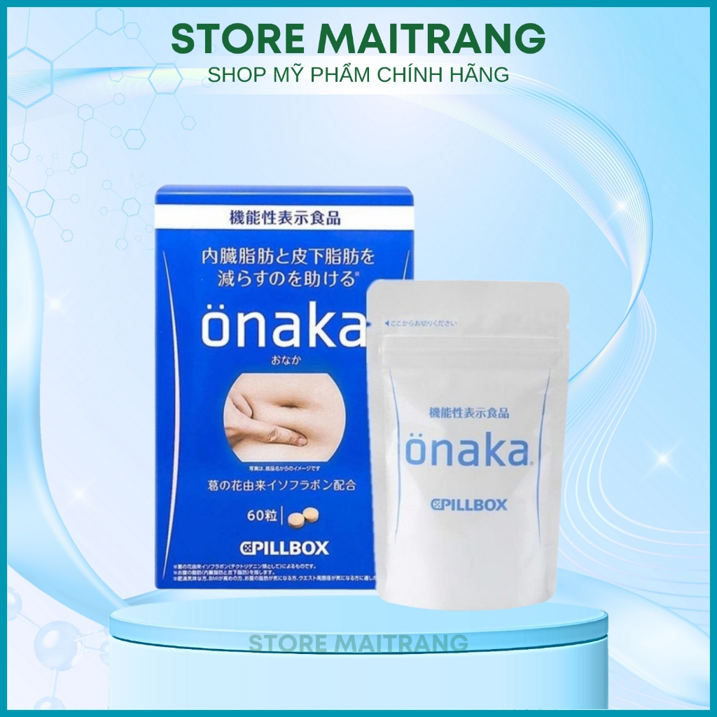 Viên giảm mỡ bụng Onaka Pillbox Nhật Bản, đào thải mỡ bụng mỡ nội tạng Mỡ toàn thân