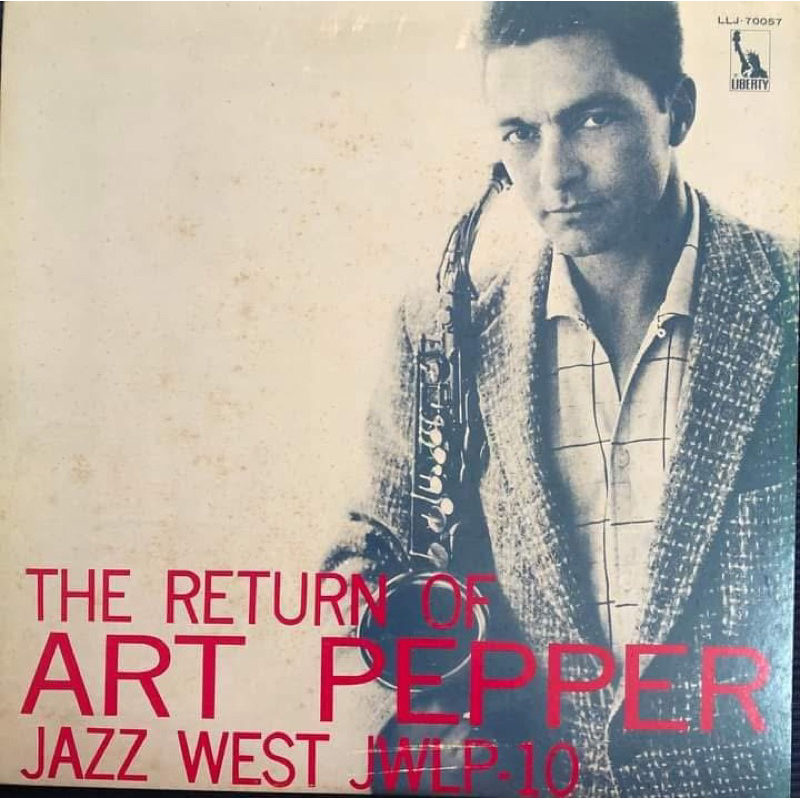 ĐĨA THAN -  THE ART PEPPER QUINTET - THE RETURN OF ART PEPPER Jazz West Alto Art Pepper Trumpet Jack