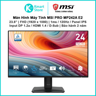 Màn hình máy tính MSI Pro MP242A E2 | 23.8" FHD 1920x1080 120Hz /1ms/IPS | DP/HDMI/VGA | Loa 2*2W | Bảo hành 2 năm