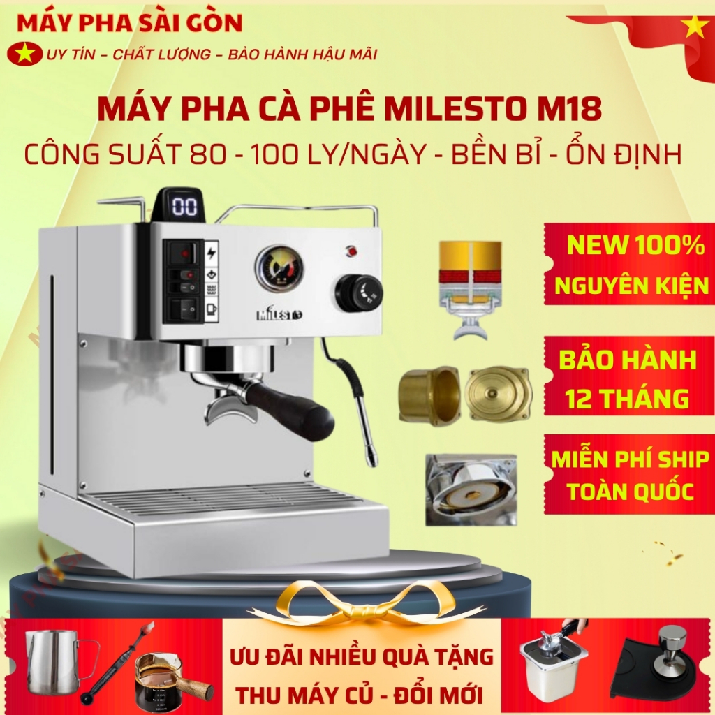 [HCM-Hàng sẵn] Máy pha cà phê Milesto EM18, Máy pha cà phê Milesto m18 - KHUYẾN MÃI PHỤ KIỆN PHA CHẾ