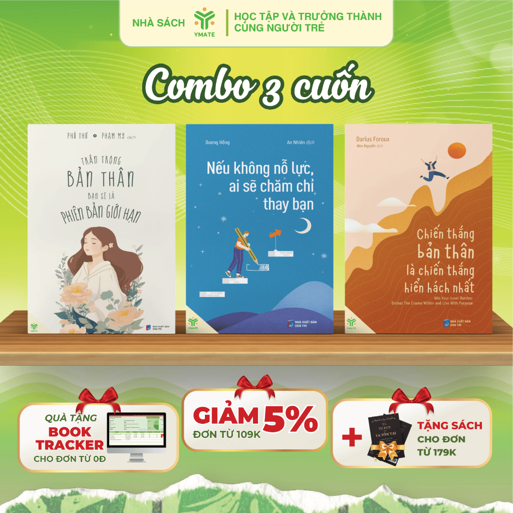Sách Trân Trọng Bản Thân + Nếu Không Nỗ Lực Ai Sẽ Chăm Chỉ Thay Bạn+Chiến Thắng Bản Thân - YMATE