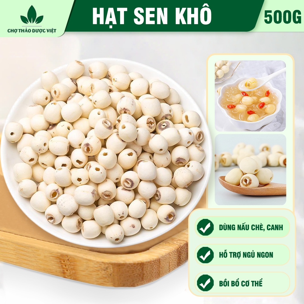 Hạt sen khô 500g, hạt sen Huế thơm bở nấu chè, hầm canh thơm ngon bổ dưỡng