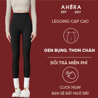  Quần Legging Nữ Cạp Cao AHBRA Gen Bụng Định Hình Vòng 3 
