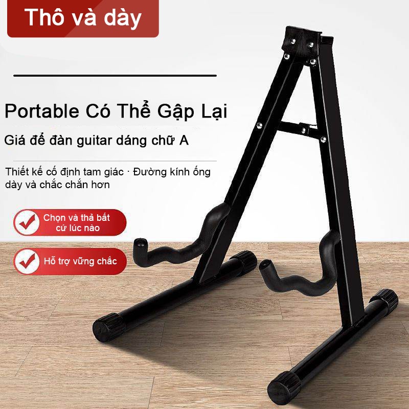 Chân Để Đàn Guitar Chân Chữ A đàn chắc chắn giúp nâng đỡ cây đàn chất lượng