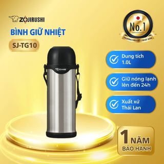  Bình giữ nhiệt nóng lạnh Zojirushi SJ-TG10-XA dung tích 1L sản xuất Thái Lan bảo hành 1 năm 