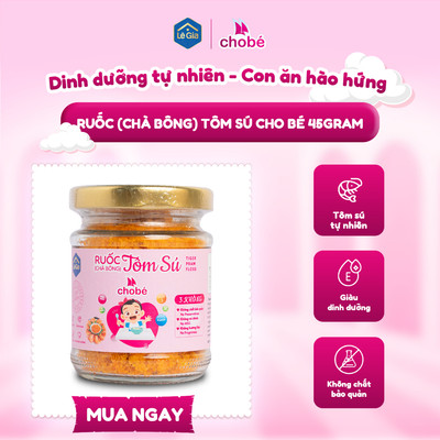 Ruốc (chà bông) tôm sú cho bé Lê Gia nhạt muối, sợi mịn, giàu dinh dưỡng