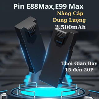 Pin Flycam E88Max , Bin Flaycam E99Max Dung Lượng 2.500mAh 3.7V Thời Gian Bay 15 Đến 20P