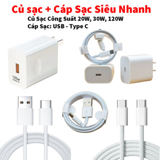 Củ sạc điện thoại siêu nhanh công suất cao 20W, 30W, 120W, dây cáp sạc USB - A, Type C- TpeC, Typec - dài 1 met