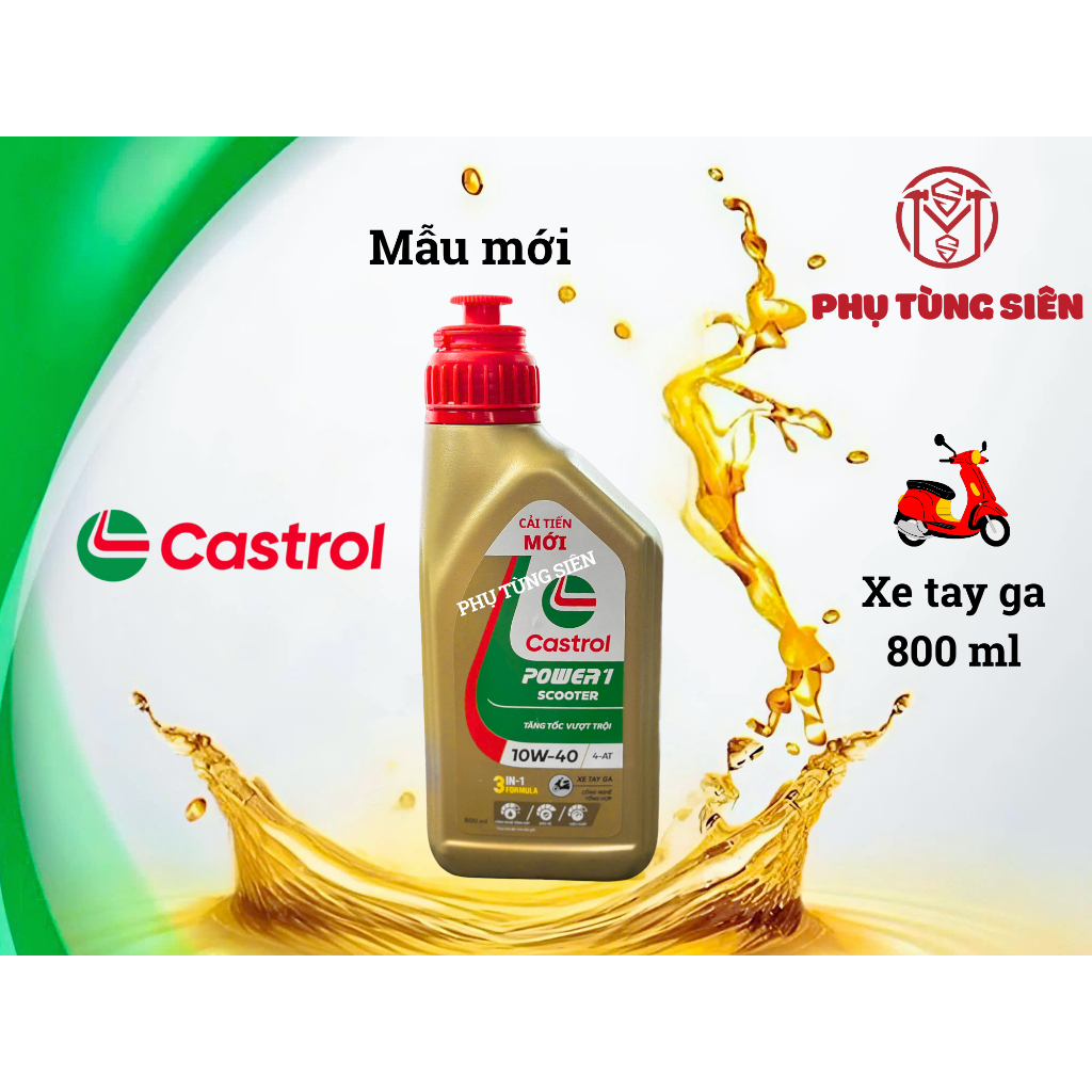 Nhớt Castrol Power 1 Scooter 3in1 Fomular 10w40 800ml ( 0.8L ) - xe tay ga - mẫu cải tiến mới - CAM 