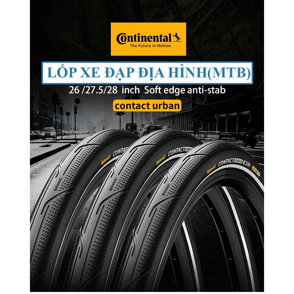 LỐP XE ĐẠP MTB CONTINENTAL CONTACT URBAN SIZE 26 27.5 29 INCH VỎ XE ĐẠP TRƠN CÓ VIỀN PHẢN QUANG