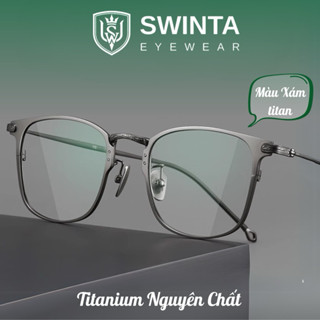 Gọng Kính Titanium Siêu Nhẹ Đàn Hồi SWINTA 092 | Dáng Vuông Retro Hiện Đại | Đeo Êm Chính Hãng