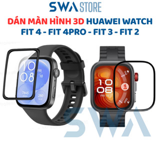  Cường lực dẻo 3D đồng hồ Huawei Watch Fit 4 4Pro Fit 3 Fit 2 SE mini full viền màn hình SWASTORE 