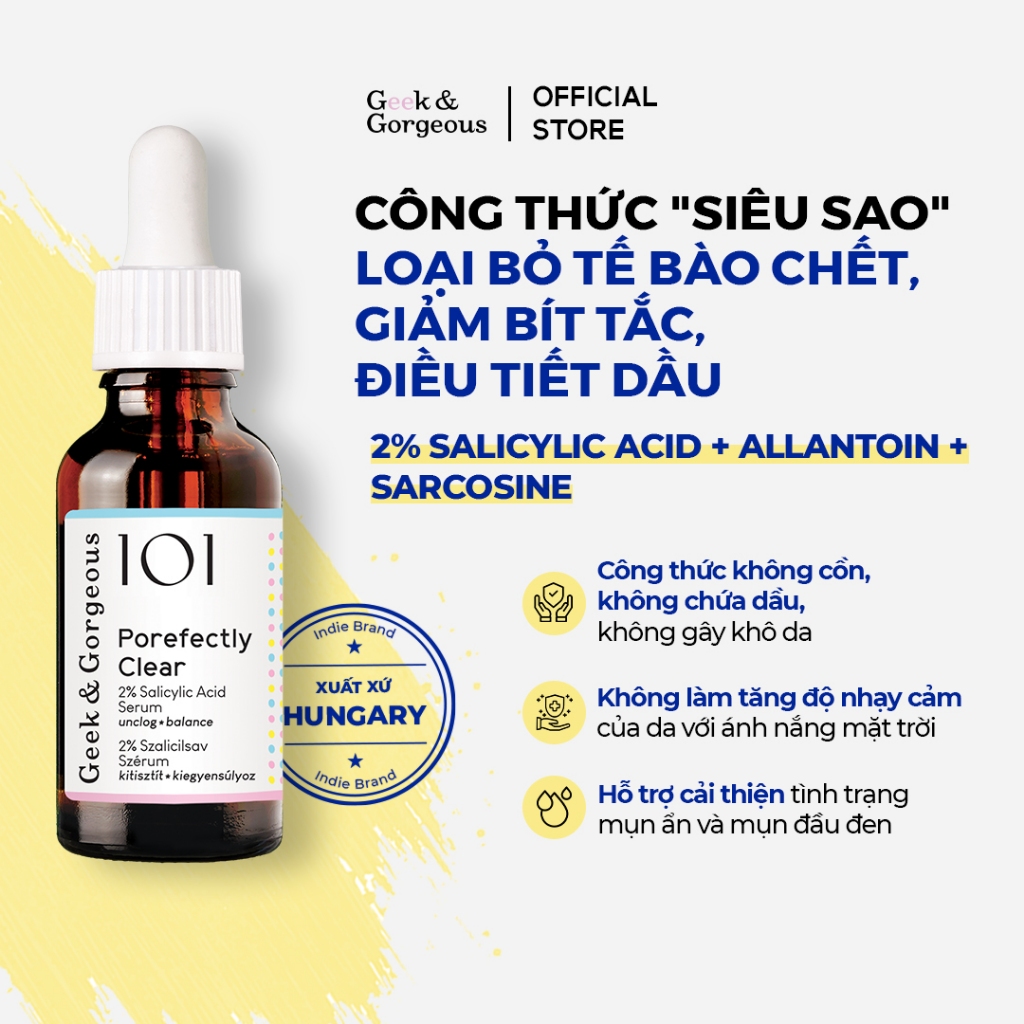Tinh Chất 2% BHA Làm Sạch Lỗ Chân Lông, Cải Thiện Mụn, Giảm Dầu Geek&Gorgeous Porefectly Clear 30ml