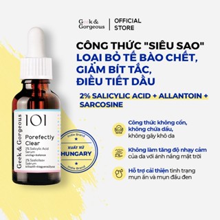 Tinh Chất 2% BHA Làm Sạch Lỗ Chân Lông, Cải Thiện Mụn, Giảm Dầu Geek&Gorgeous Porefectly Clear 30ml
