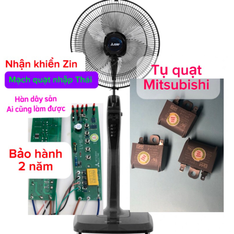Combo Bo mạch+Tụ thay thế mạch Zin Mạch cao cấp quạt cây Mitsubishi LV16 RT/RR/RS