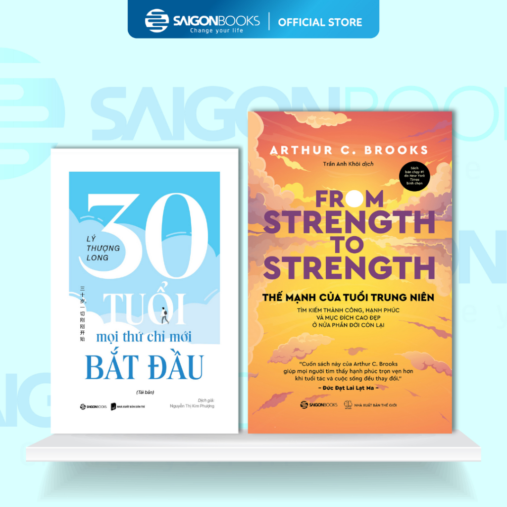 Combo Sách - Thế Mạnh Của Tuổi Trung Niên + 30 Tuổi Mọi Thứ Chỉ Mới Bắt Đầu