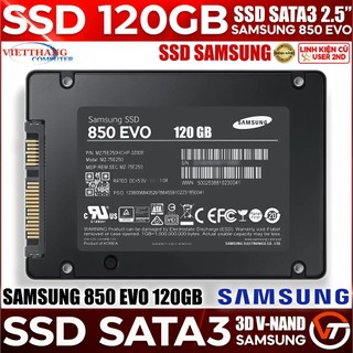 Ổ cứng SSD Samsung 850 EVO 120GB SATA 3 Siêu bền Sức khoẻ Good - Hàng chuẩn xịn Samsung ( Cũ - 2nd )