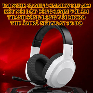 Tai nghe gaming SMAILWOLF AK5 ĐƠN SẮC kết nối bằng dây cổng 3.5mm âm thanh sống động