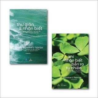 Sách Thư Giãn Và Nhận Biết - Tác giả Sayadaw U Tejaniya