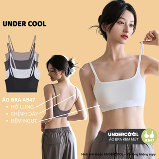 Áo Bra Hở Lưng UNDERCOOL Cotton Co Giãn, Có Mút Ngực,Không Gọng Thoải Mái, Dây Chỉnh Size, Mặc Êm Không Lộ AB47
