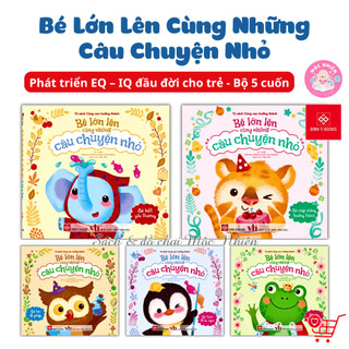  Bộ sách - Bé lớn lên cùng những câu chuyện nhỏ  5 tập  - Đinh Tị Books 
