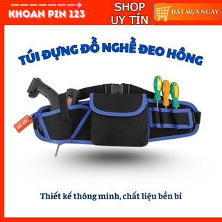  Túi đựng đồ nghề đeo hông mẫu mới vải bố siêu bền nhiều ngăn tiện dụng 