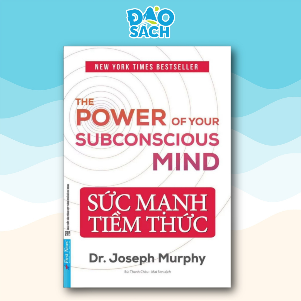 Sách - Sức Mạnh Tiềm Thức - Dr. Joseph Murphy