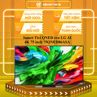 75QNED86ASA - Smart Tivi QNED evo LG AI 4K 75 inch 75QNED86ASA - MIỄN PHÍ GIAO LẮP HCM