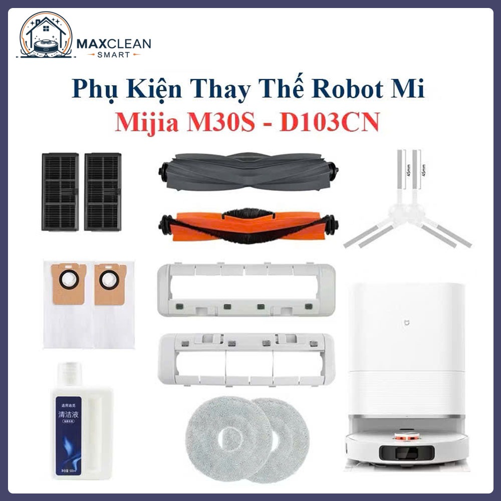 Phụ Kiện Robot Hút Bụi Mijia M30S – D103CN | Chổi Chính, Chổi Cạnh, Lọc HEPA, Khăn Lau, Túi Rác, Vệ 