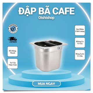  Hộp đựng bã cà phê Espresso inox   2 kích thước   - Hộp đập bã cà phê   Knock box   