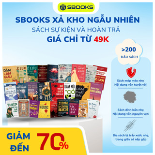 [SBOOKS XẢ KHO] SÁCH NGẪU NHIÊN 39K - 69K - 99K