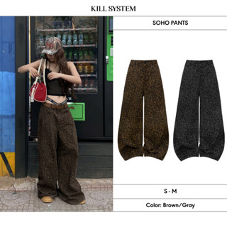 KILL SYSTEM - Quần dài kaki ống rộng da beo SoHo
