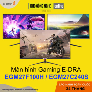  Màn hình Gaming EDRA EGM27F144PVS   EGM27F100H   EGM27F120S   EGM27F120PV 27 inch FullHD 100Hz - Hàng Chính Hãng 