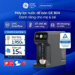 Máy lọc nước nóng để bàn GE B04 - 7 mức nước nóng/ Giữ khoáng/ Đạt TUV an toàn mẹ bé/ Không lắp (Mỹ)