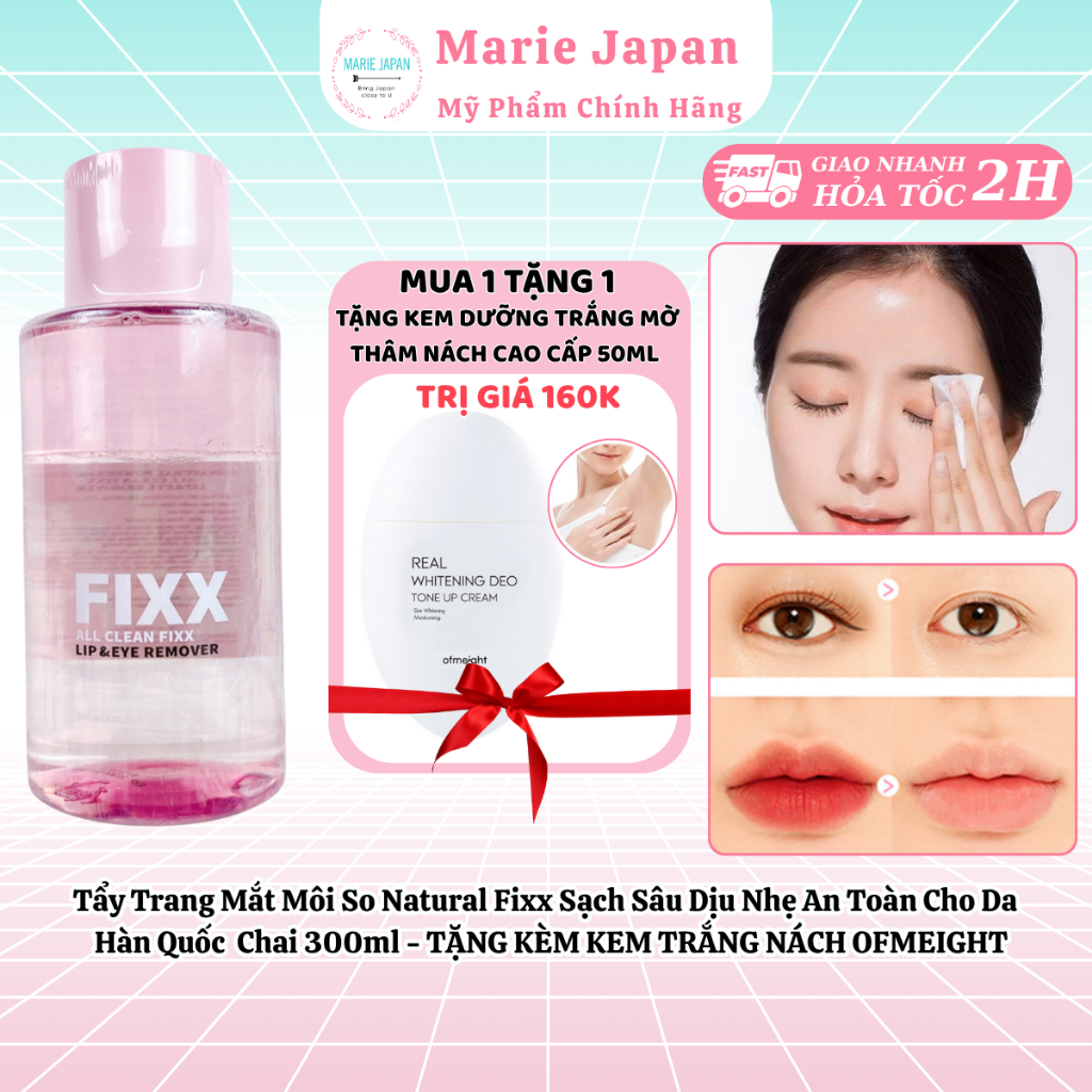 Tẩy Trang Mắt Môi So Natural Fixx Sạch Sâu Dịu Nhẹ An Toàn Cho Da Hàn Quốc Chai 300ml - TẶNG KÈM KEM