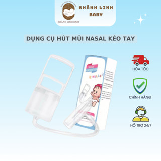  Dụng cụ hút mũi NASAL kéo tay thế hệ mới chất liệu nhựa nguyên sinh lực hút mạnh an toàn cho bé 