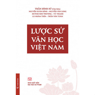 Sách - Lược sử Văn học Việt Nam - NXB Đại học Sư phạm