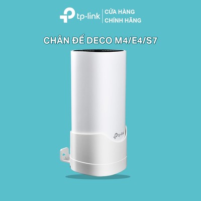 Chân Đế Deco M4/E4/S7 (1 Pack) Cho Hệ Thống Wifi Mesh TP-Link Nhựa ABS Chịu Lực, Lắp Gọn, Tiện Lợi