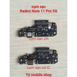  Cụm sạc Xiaomi Redmi Note 11 Pro 5G  cụm sạc zin cụm sạc có IC  