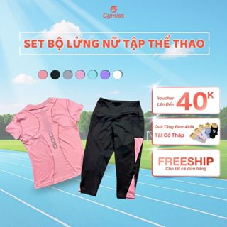 Set Đồ Tập Gym Nữ Lửng Co Giãn 4 Chiều Thấm Hút Size 40kg–80kg