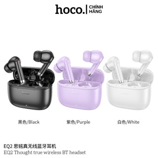 Tai Nghe Bluetooth Hoco EQ2 TWS 5.3 Nghe Nhạc 7H, Mic Đàm Thoại Rõ Nét, Đệm Tai Êm Ái