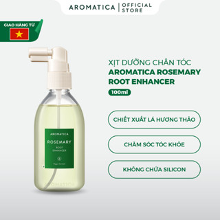 [HỘP  MÓP NHẸ] Xịt Dưỡng Chân Tóc Hương Thảo AROMATICA Rosemary Root Enhancer 100ml [*]