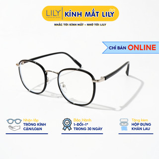  Kính mắt tròn nam nữ LILY EYE WEAR Chất liệu cao cấp chắc chắn kiểu dáng dễ đeo phù hợp với nhiều khuôn mặt 21100 