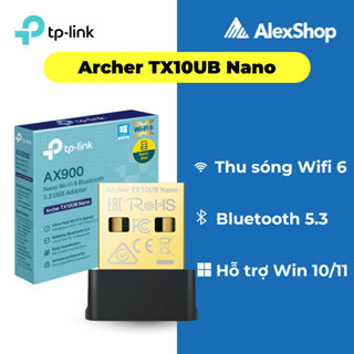 [2025] USB Wifi-Bluetooth TP-Link TX10UB / T2UB Nano AX900 Bluetooth 5.3 Dùng Cho PC hoặc Laptop