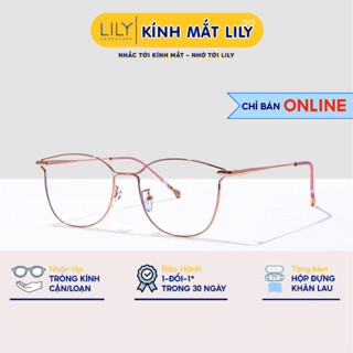 Gọng kính mắt nữ LILY EYE WEAR chất liệu kim loại thanh mảnh nhẹ nhàng màu sắc kiểu dáng thời trang Hàn Quốc 72835