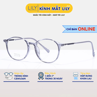 Gọng kính cận nam nữ Lilyeyewear gọng bền kiểu dáng mắt tròn kiểu dáng thời trang 8151