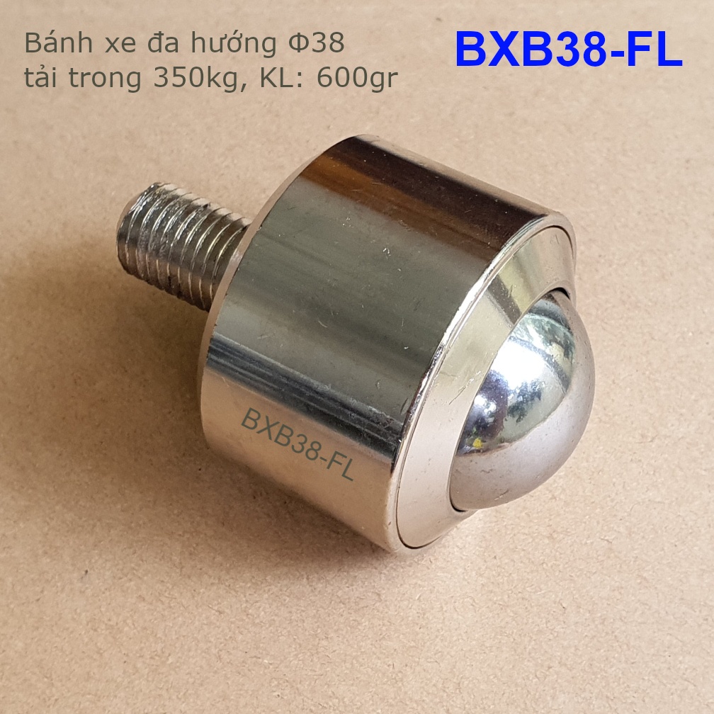 Bánh xe bi, bánh xe đa hướng, phi 38mm, bằng thép, tải trọng 350kg - BXB38-FL