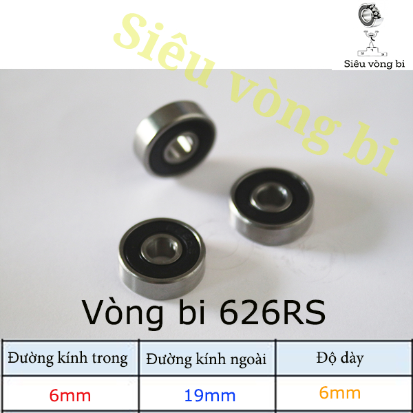 Vòng bi - Bạc đạn 626RS - Tiêu chuẩn 6*19*6mm
