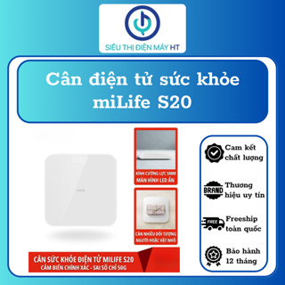 Cân điện tử sức khỏe miLife S20 - Giúp bạn theo dõi sức khoẻ cân nặng ,chỉ số gầy béo, 5kg đến 180kg - Hàng chính hãng