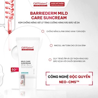   DÒNG CAO CẤP  Kem Chống Nắng Vật Lý & Tăng Cường Hàng Rào Bảo Vệ Da Cell Fusion C Expert Mild Care Suncream 